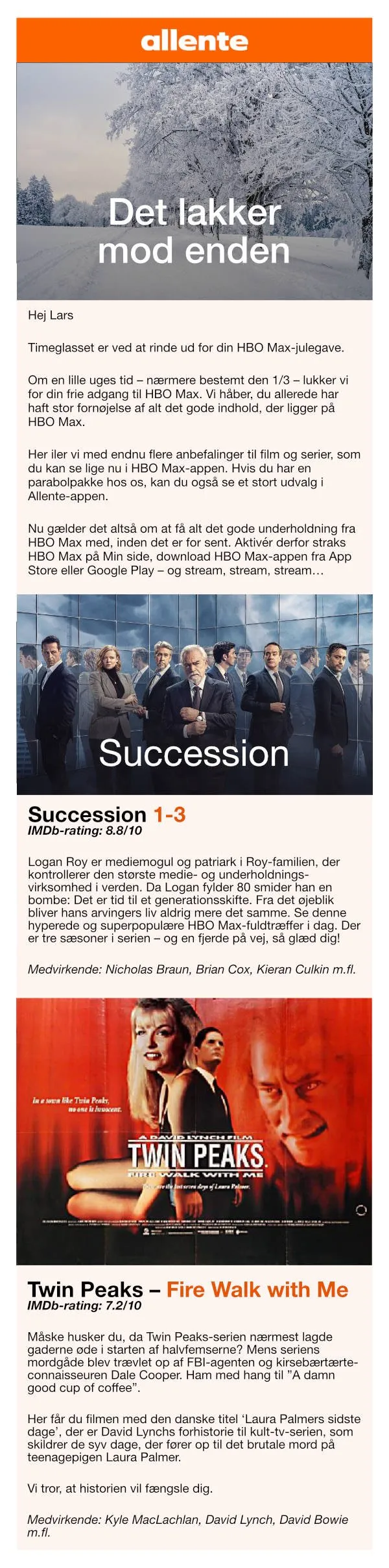 Allente-anbefalinger til HBO Max-kampagne Allente-anbefalinger til HBO Max-kampagne